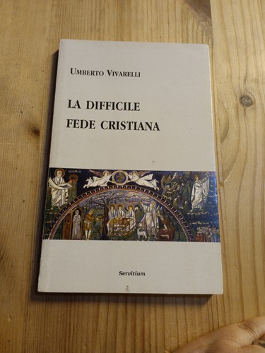 Difficile fede cristiana di - la,