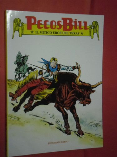 Pecos bill mitico - pecos, del