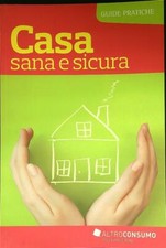 CASA SANA E SICURA AA.VV