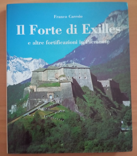 Forte exilles e altre - il,