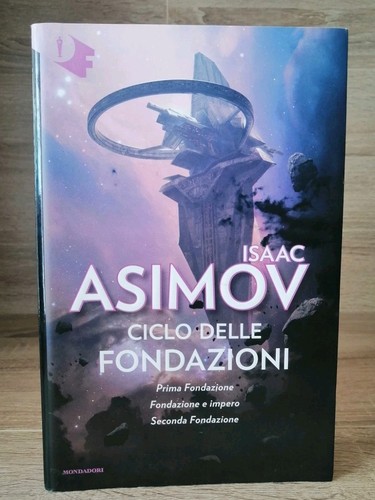Isaac asimov ciclo delle - asimov,