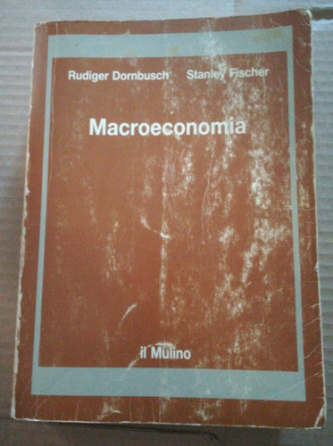 Macroeconomia dornbusch - macroeconomia,