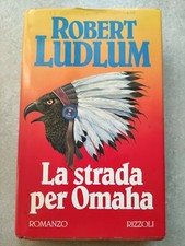 LA STRADA PER OMAHA - ROBERT