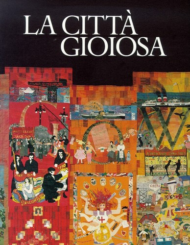 Città gioiosa - la,