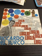 RICCARDO DEL TURCO - LUGLIO / IL TEMPORALE vinile 45 GIRI