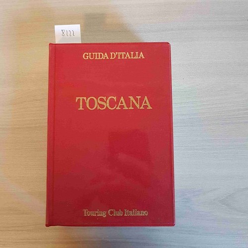 Toscana guida italia - guida, d'italia