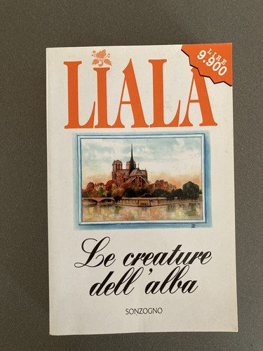 Romanzo liala creature - romanzo,