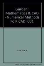 Mathematics and CAD: Numerical Methods for CAD (English and French Edition)