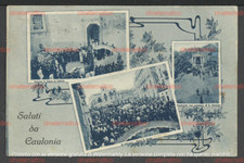 cartolina "Saluti da CAULONIA" (Reggio Calabria): vedutine Processione S. Ilario