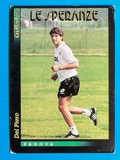 ALESSANDRO DEL PIERO 299 Padova card Score Gold 93 LE SPERANZE Calciatori 1993