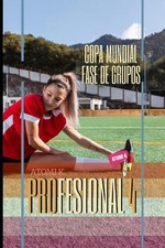 Profesional IV: Copa Mundial