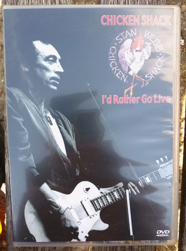 Stan webb chicken shack i - shack, i'd