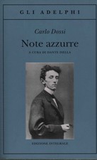 Note azzurre - Carlo Dossi