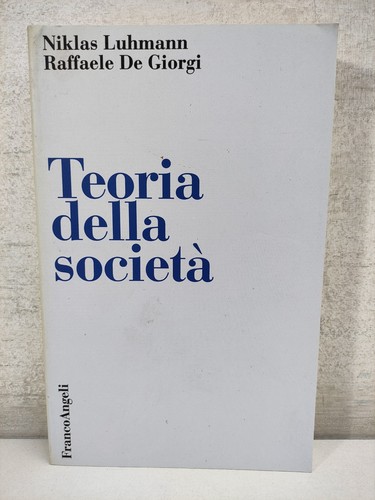 Teoria della società - della,