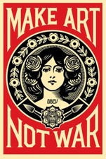 Shepard fairey make art - :, not