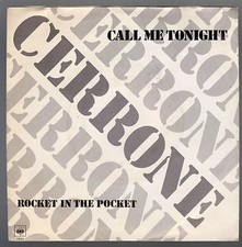 CERRONE DISCO 45 GIRI CALL ME TONIGHT B/W ROCKET IN THE POCKET - CBS 7851
