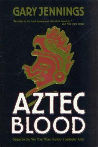 Aztec blood gary - gary, jennings