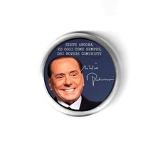 Spilla silvio berlusconi Santino politica siete ancora poveri comunisti