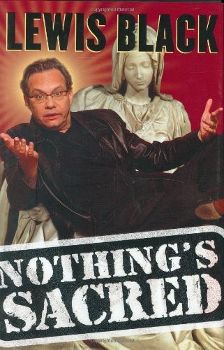 Nothing sacred - nothing's,