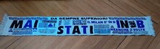 sciarpa Inter "mai stati in B" ricamata ironica antiMilan no ultras Boys adesivi