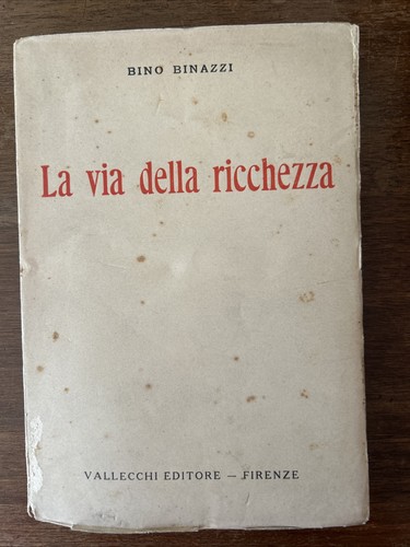 Via della ricchezza bino - la, ricchezza.