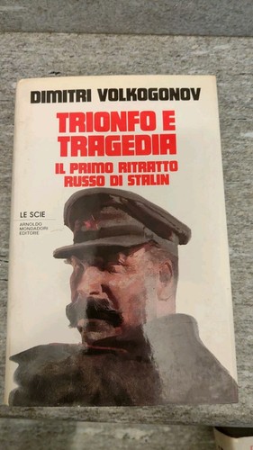 Volkogonov trionfo tragegia - trionfo, e