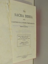 LA SACRA BIBBIA OSSIA L’ANTICO E IL NUOVO TESTAMENTO Versione riveduta Luzzi di