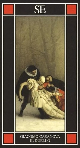 Duello giacomo casanova - il,