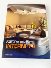 CARLA DE BENEDETTI, INTERNI 70 Albini Aulenti Nanda Vigo Italo Lupi Joe Colombo