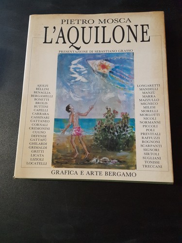 Aquilone pietro mosca - l'aquilone,