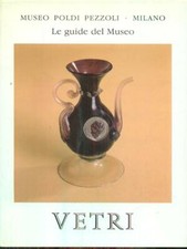 MUSEO POLDI PEZZOLI - VETRI