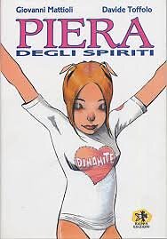 Piera degli spiriti - degli,