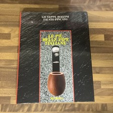 LE PIÙ BELLE PIPE ITALIANE-BOZZINI/FINCATO-MURSIA 1987