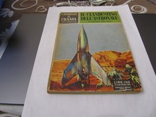 I ROMANZI DI URANIA N. 2 ORIGINALE  - IL CLANDESTINO DELL'ASTRONAVE - (F14)