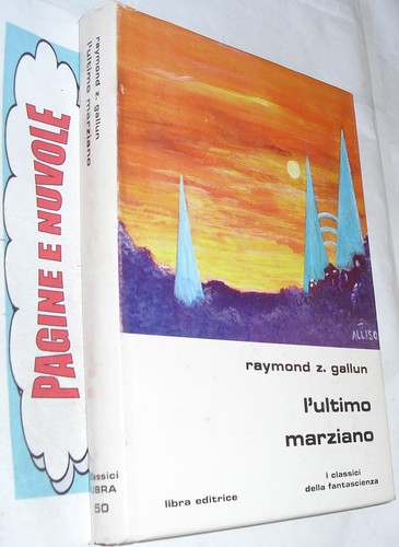 Gallum ultimo marziano - *,
