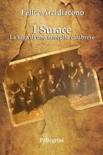 I Surace. La saga di una