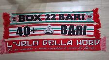 Sciarpe Ultras Bari Gruppi CURVA NORD - BOX 22 / 40 + / L'URLO DELLA NORD