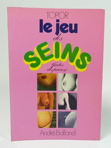 Topor roland jeu des seins - topor, roland.