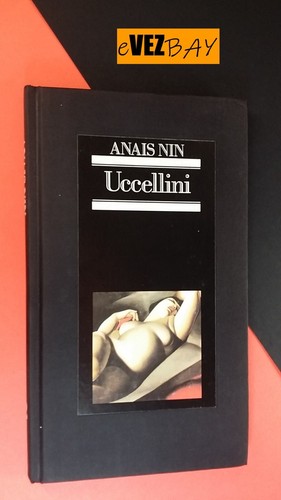 Uccellini anais nin - anais,
