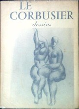 LE CORBUSIER. DESSINS JARDOT