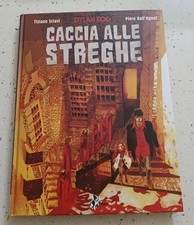 Dylan Dog - Caccia alle Streghe - Cartonato - Bao Publishing - 2015 - Prima Ediz