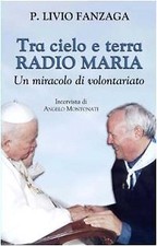 Tra cielo e terra, Radio