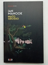 Mato grosso - Ian Manook