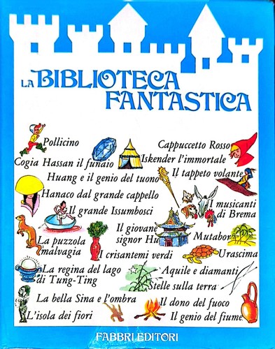 Biblioteca fantastica - fantastica,