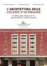 L'architettura delle colonie