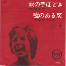 7" Mina – Just Let Me Cry