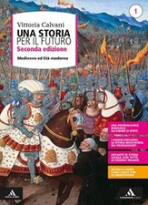 storia per il futuro 1 + ed
