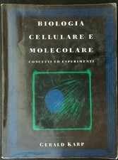 BIOLOGIA CELLULARE E MOLECOLARE KARP GERALD EDISES 2004  BROSSURA