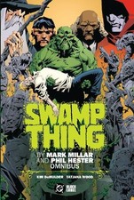 Swamp Thing by Mark Millar and
