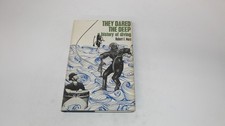 They dared the deep robert - they,